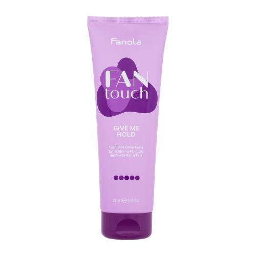 Fanola Fan Touch Give Me Hold 250 ml extra silný gel na vlasy pro ženy
