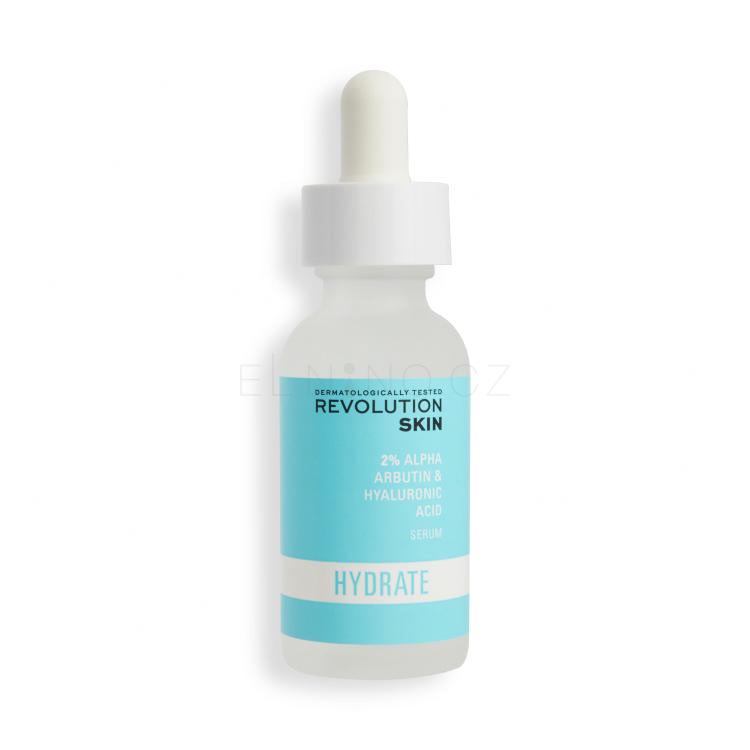 Revolution Skincare Hydrate 2% Alpha Arbutin &amp; Hyaluronic Acid Serum Pleťové sérum pro ženy 30 ml