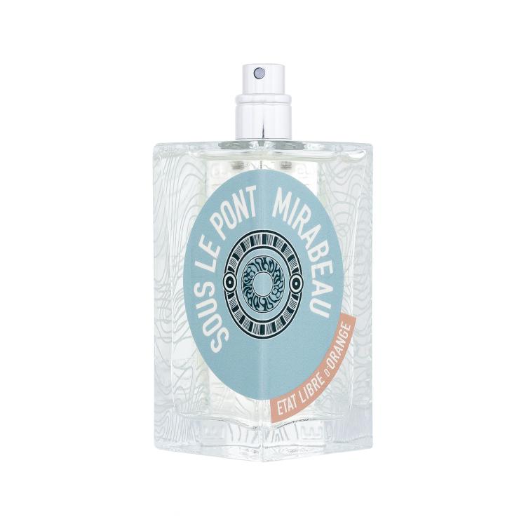 Etat Libre d´Orange Sous Le Pont Mirabeau Parfémovaná voda 100 ml tester