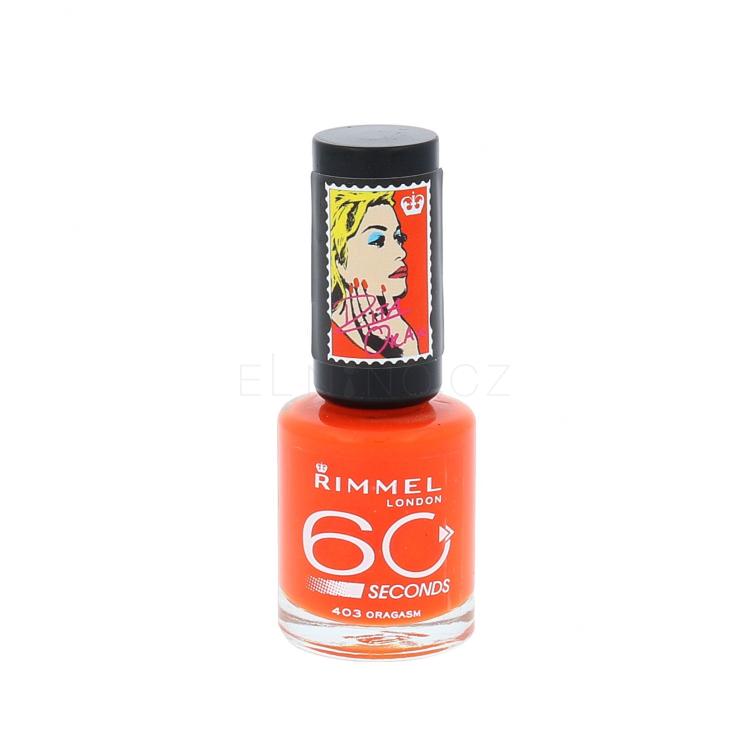 Rimmel London 60 Seconds By Rita Ora Lak na nehty pro ženy 8 ml Odstín 403 Oragasm